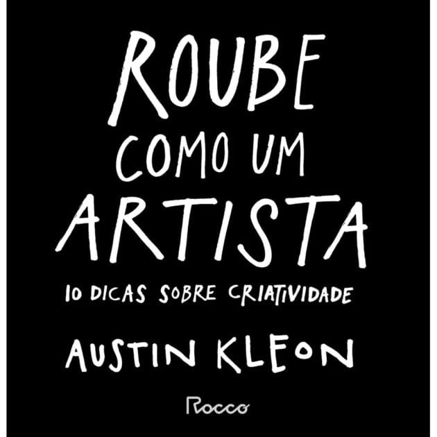 <p><strong>Roube como um Artista: Dicas de Criatividade por apenas R$ 33,27 – Não Perca!</strong></p>