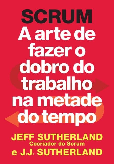 <p><strong>Scrum: A Arte de Fazer o Dobro em Menos Tempo por <del>R$54,90</del> - R$40,07! Aproveite já em Gestão e Liderança!</strong></p>